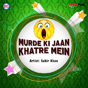 Murde Ki Jaan Khatre Mein